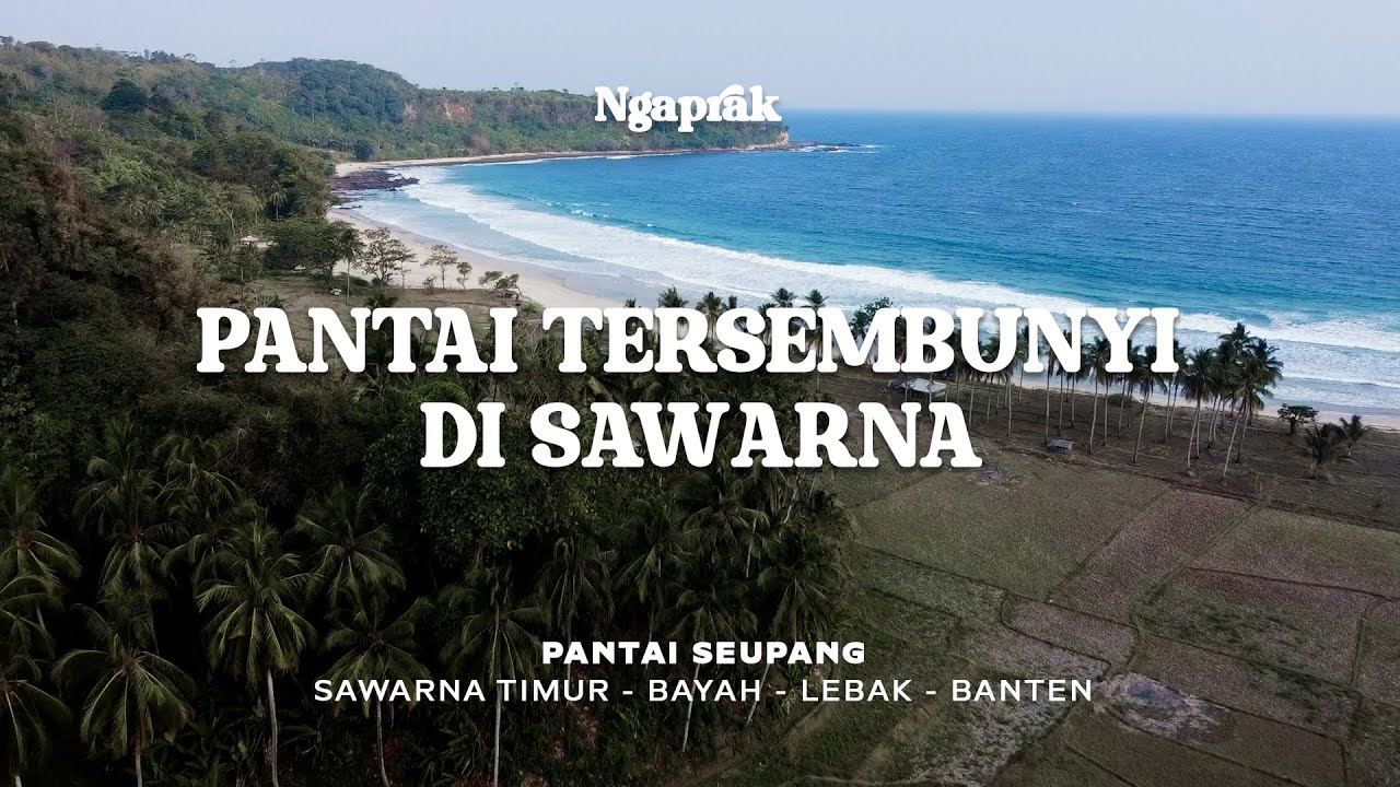 PESONA PANTAI TERSEMBUNYI DI SAWARNA - PANTAI SEUPANG - Lebak, Banten