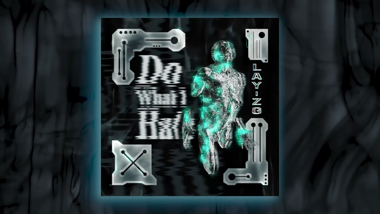 Lay-zG - DO WHAT I HATE  [OFFICAL LYRIC VIDEO]