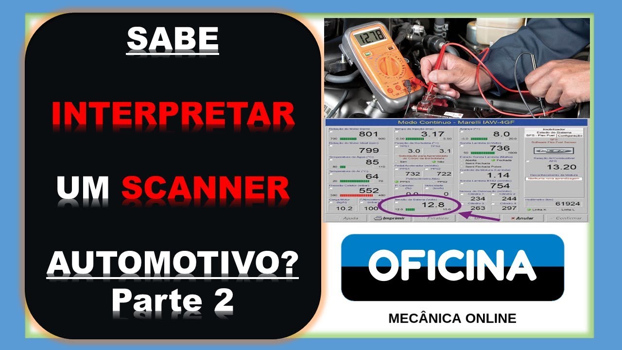 Scanner Automotivo diagnóstico com Scanner como interpreta-lo PARTE 2 ⚡⚡⚡