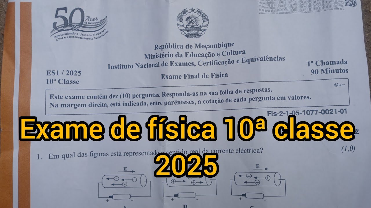 Resolução completa do exame de física 10ª classe 2025 