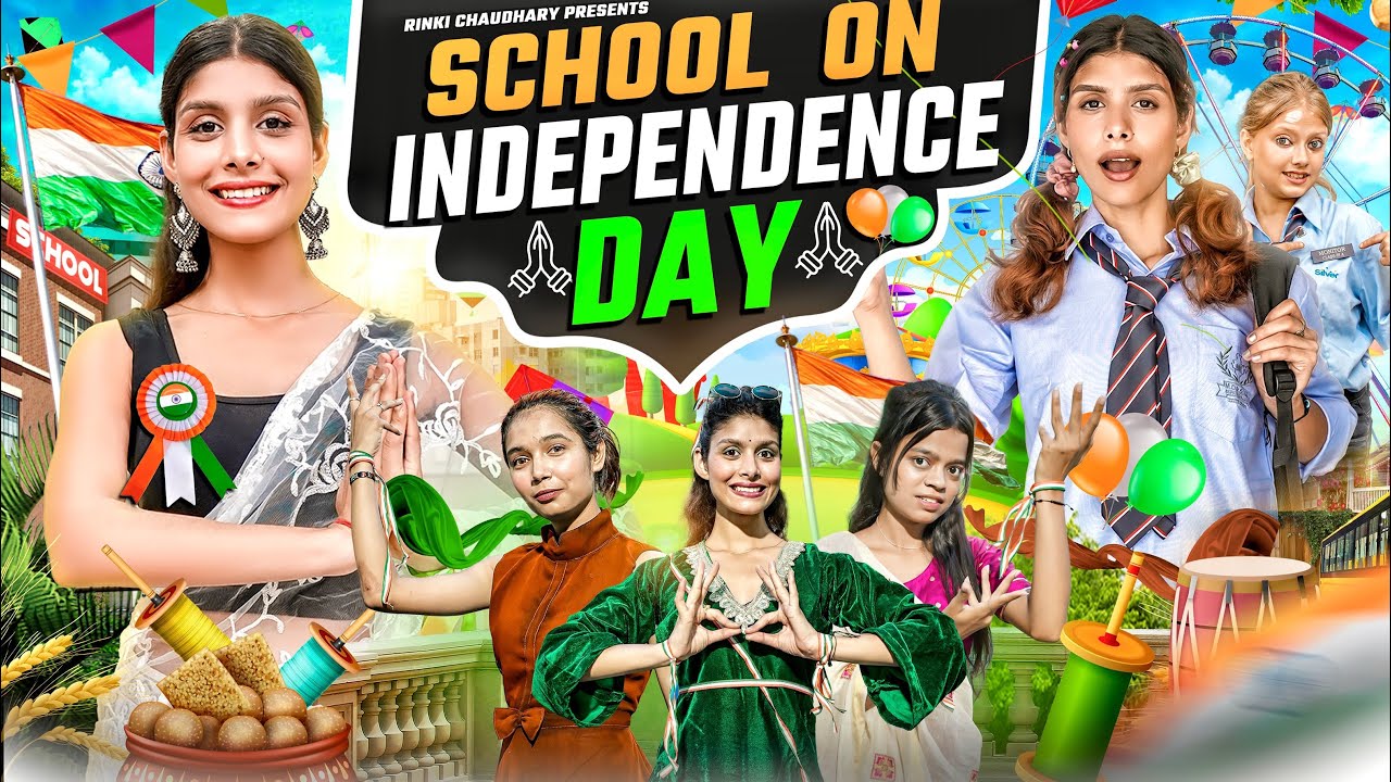 School On INDEPENDENCE DAY || Rinki Chaudhary 