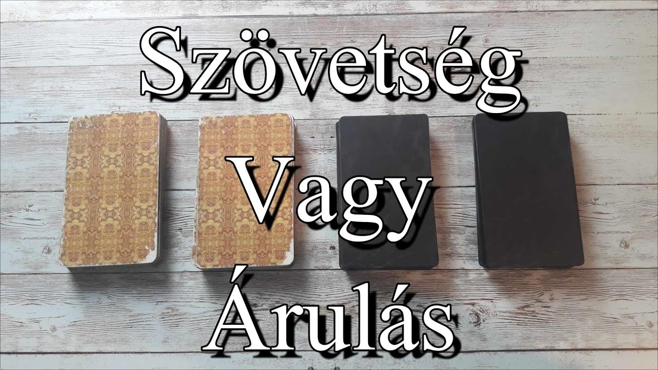 Szövetség Vagy Árulás? -Válassz egy lapot!- [Tarot Kártya]