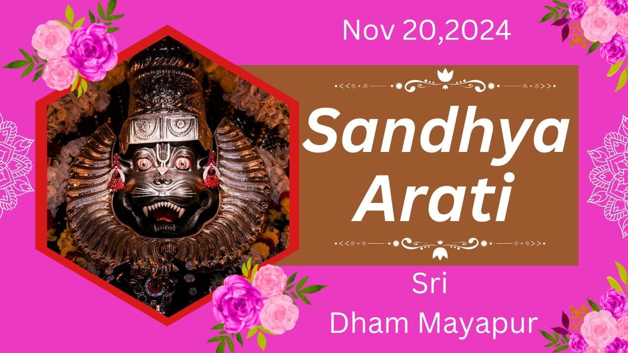 Sandhya Arati Sri Dham Mayapur - Nov 20 ,2024