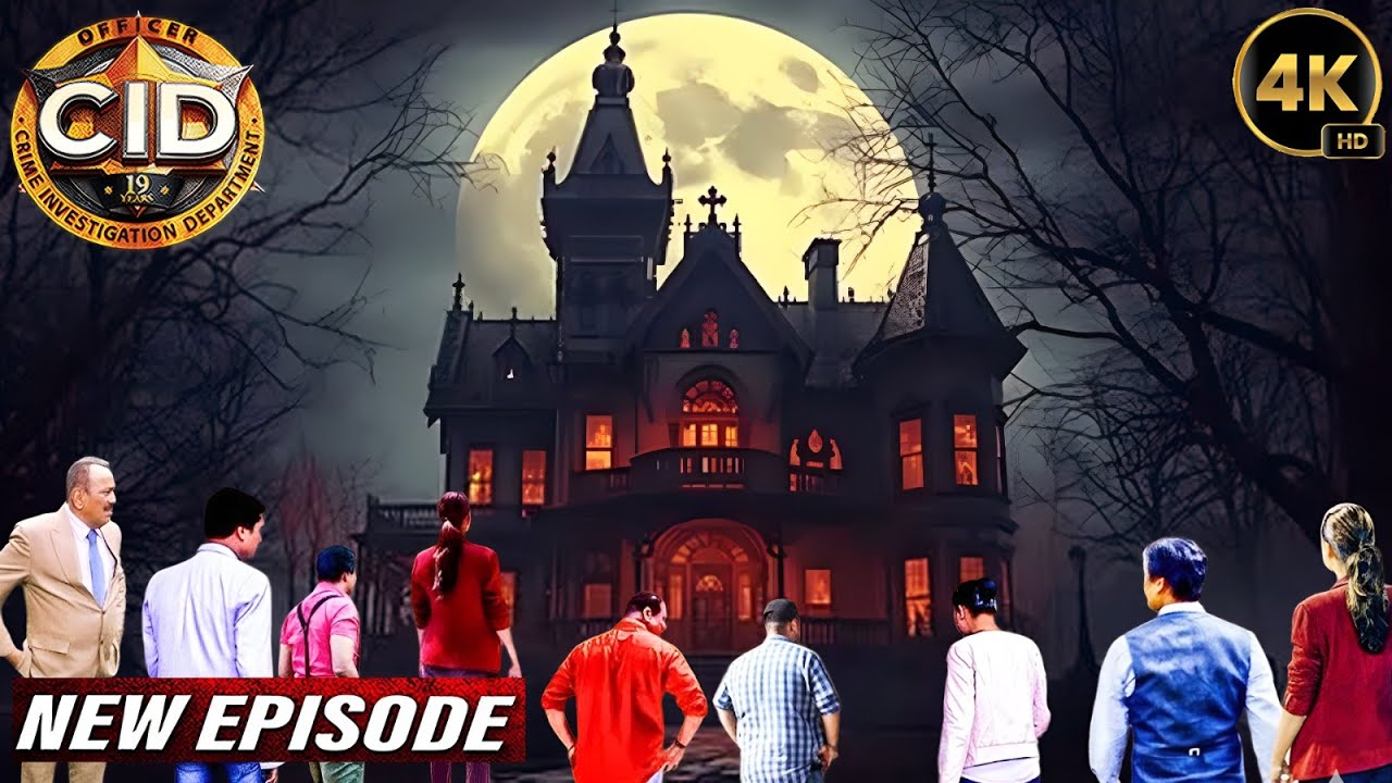 CID Team को मिला Bhoot Bangla के तहखाने में छुपा ख़ौफनाक रहस्य | CID New Episodes 2025