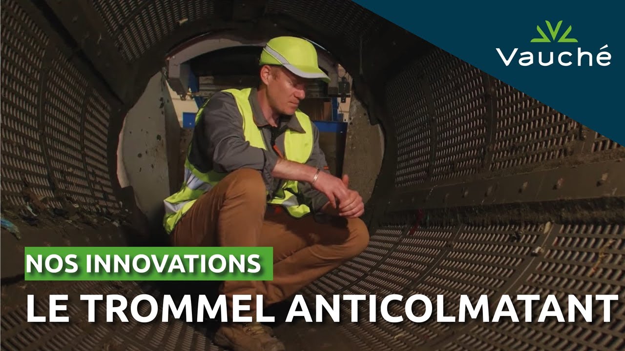 Nos équipements - Trommel anticolmatant Vauché