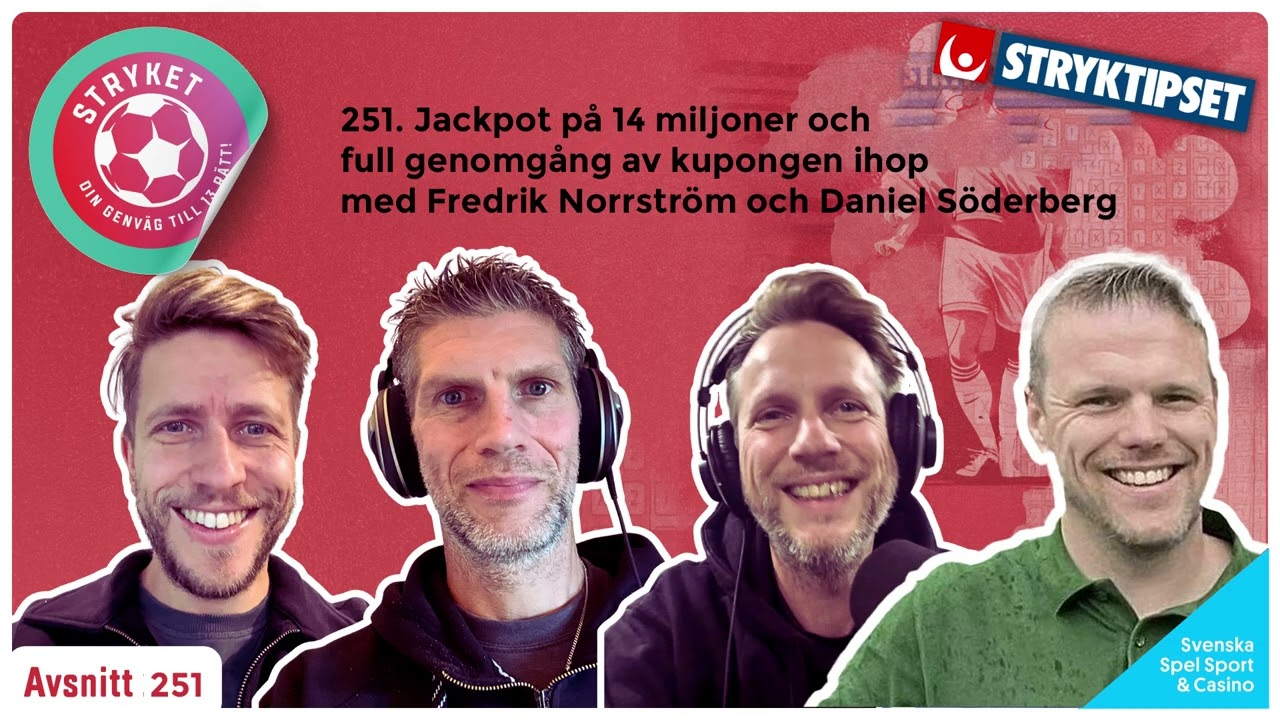 251.Jackpot på 14 miljoner & hel genomgång av kupongen ihop med Fredrik Norrström och Söderberg