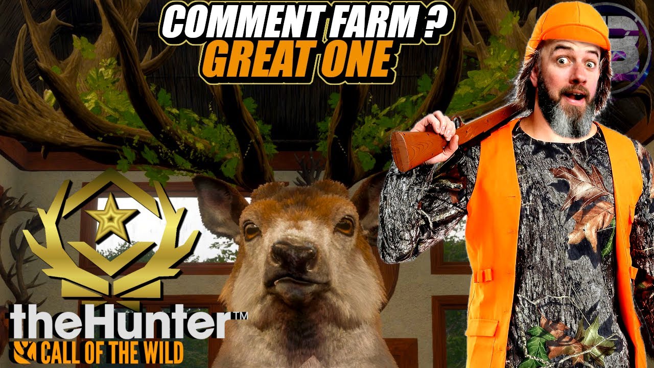 COMMENT FARM LE GREAT ONE CERF ELAPHE THE HUNTER CALL OF THE WILD