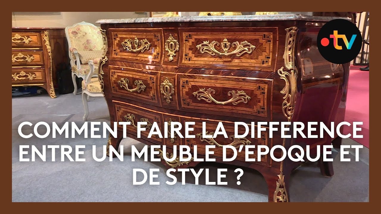 Antiquit&eacute;s : comment reconna&icirc;tre un meuble d'&eacute;poque d'un meuble de style ?