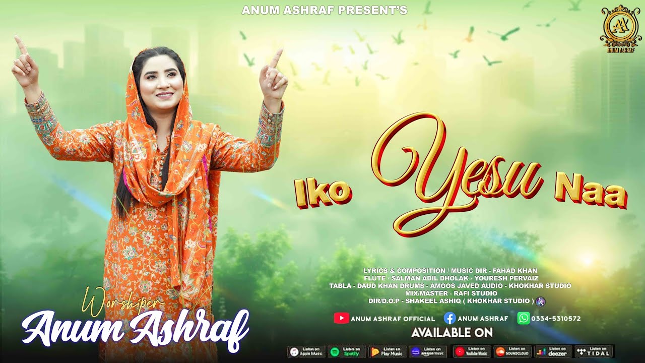 IKO YESU NAA || New Worship Geet 2026 || Anum Ashraf Official 
