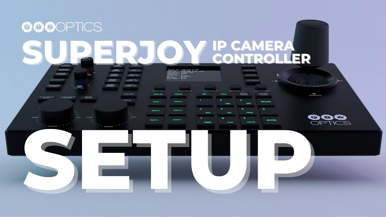 Настройка контроллера IP-камеры PTZOptics SuperJoy
