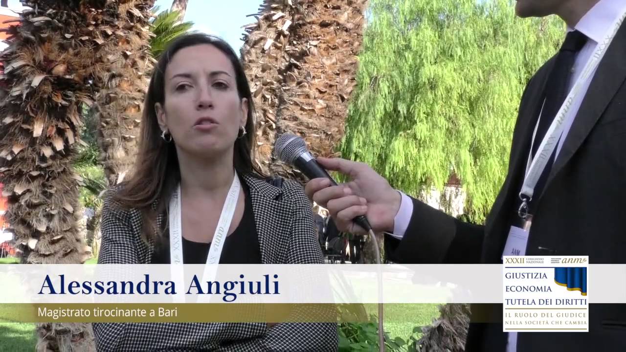 #XXXIICongressoANM, l'intervista ad Alessandra Angiuli, Magistrato Ordinario in Tirocinio a Bari