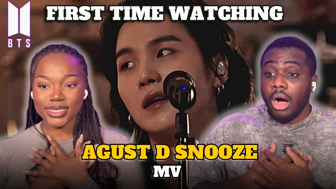 K-POP NEWBIES FIRST TIME WATCHING BTS (방탄소년단) AGUST D SNOOZE MV!