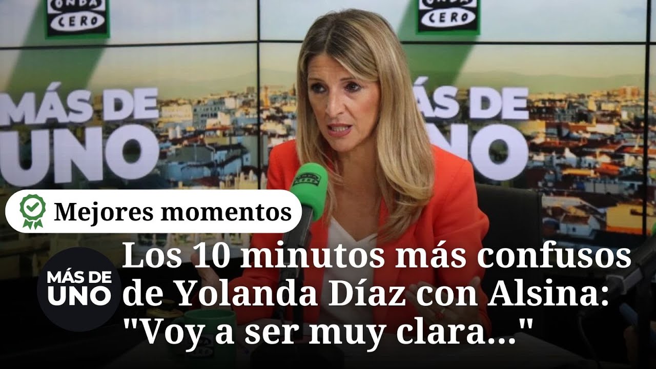Los 10 minutos más confusos de Yolanda Díaz con Alsina: 