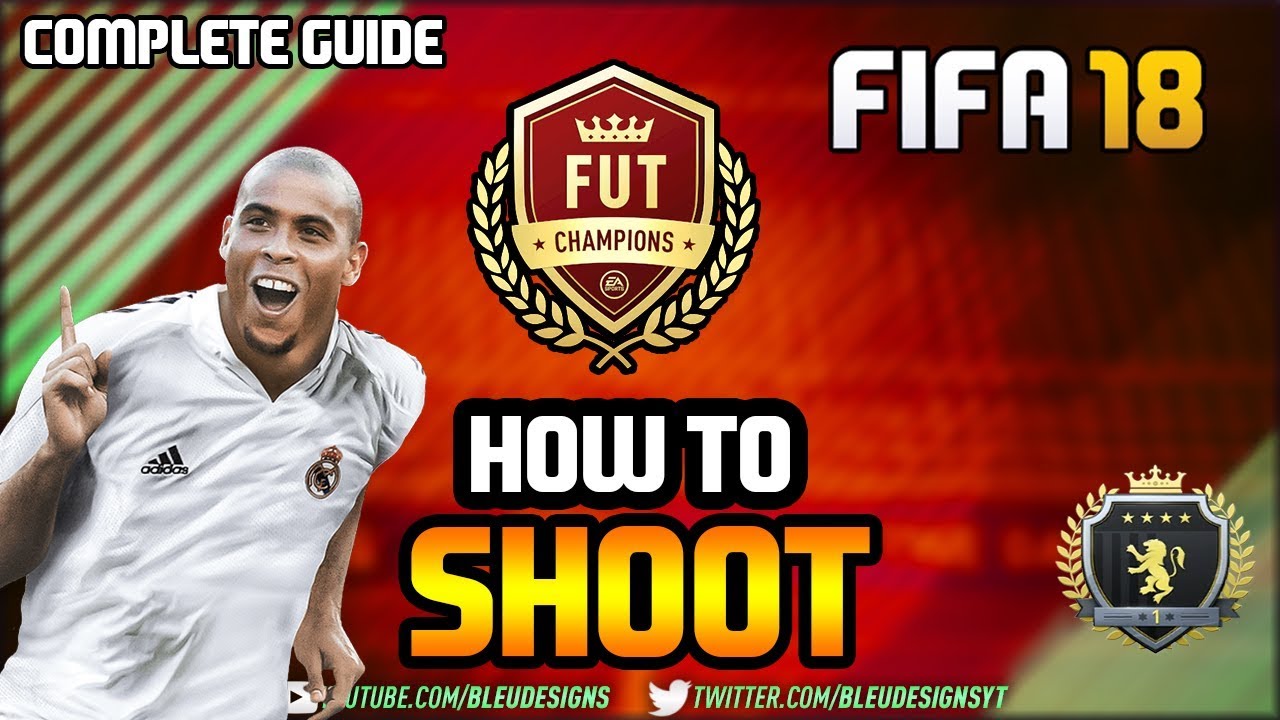 FIFA 18 | FINISHING TUTORIAL | COMPLETE SHOOTING GUIDE | HOW TO SCORE MORE GOALS! | WIN MORE GAMES!