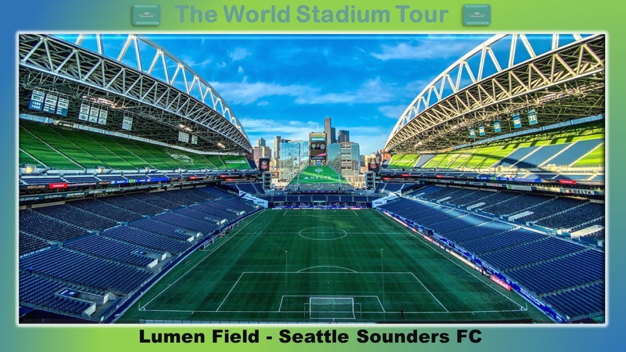 Lumen Field - Seattle Sounders FC - The World Stadium Tour