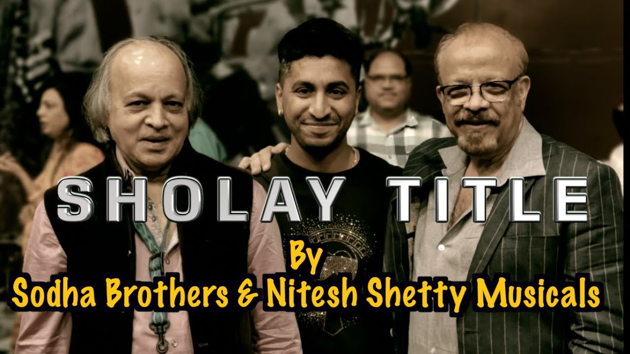 Sholay Title Music | Kishore Sodha - Raj Sodha | Nitesh Shetty Musicals | Live | Sholay Theme