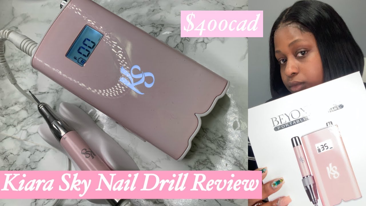 Kiara Sky Portable Nail Drill Review || $400 CAD E-file || Nailz On Nailz