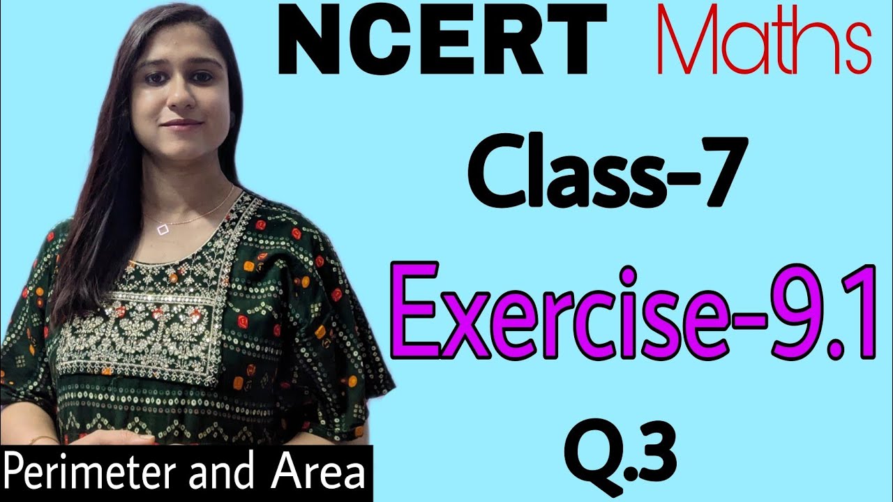 Class 7 NCERT Maths Ex 9.1 Part-3 Q.3 | New Syllabus CBSE