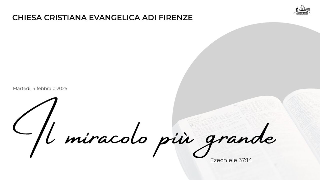 Il miracolo più grande ( Ezechiele 37:14)