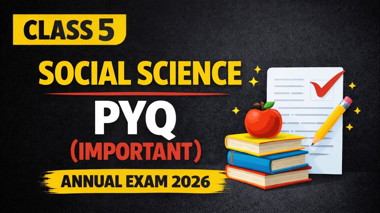 Class 5 Social Science  Annual Exam 2026 Important Question|Class 5 SS Previous year question Answer