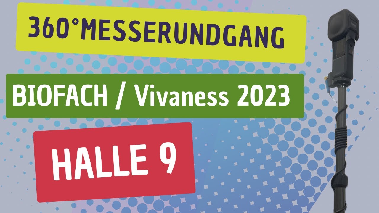 360&deg; Rundgang durch die Halle 9 der BIOFACH 2023