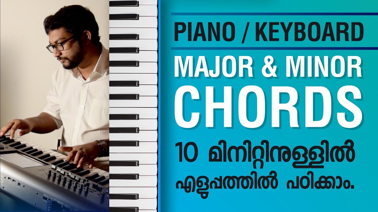 Major & minor chords | Malayalam Piano / Keyboard Tutorial | Malayalam Piano Class Ep: 03