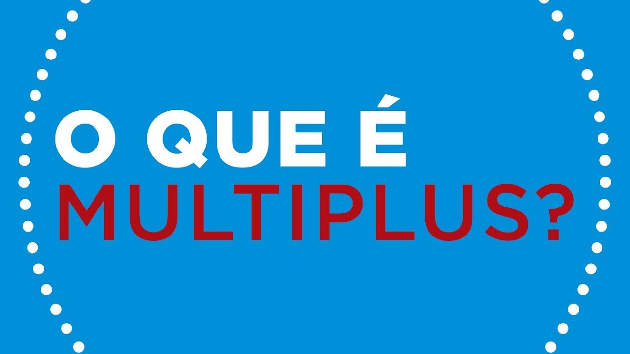 O que s&atilde;o pontos Multiplus e como funciona o programa de fidelidade?
