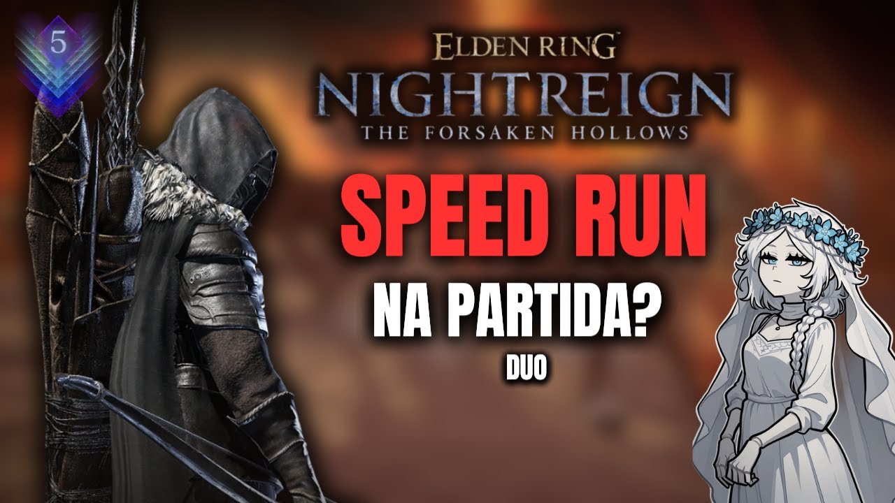Esse Boss foi Deletado! Speed Run - Elden Ring Nightreign The Forsaken Hollows  (Depth 5)