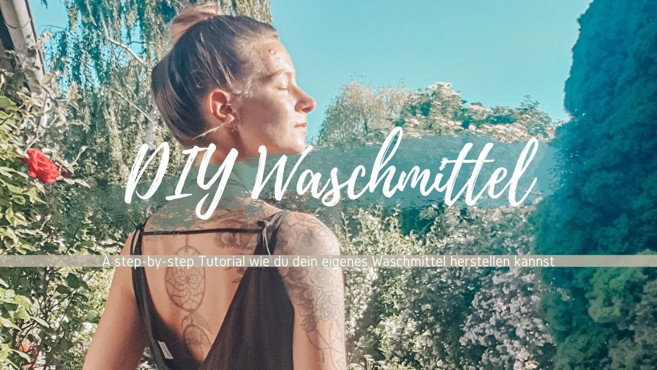 DIY Waschmittel 🌱♻️ | Vegan, Bio & Hautfreundlich | ZERO WASTE