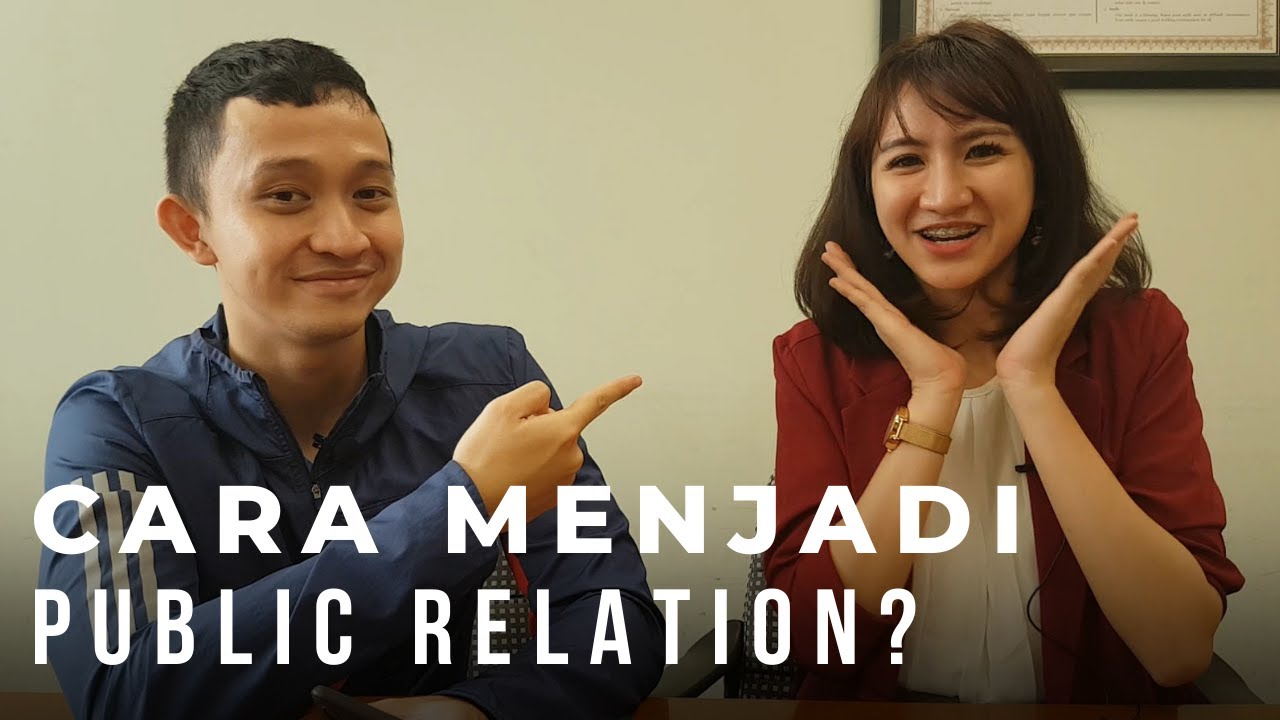 Apa itu Public Relations ?
