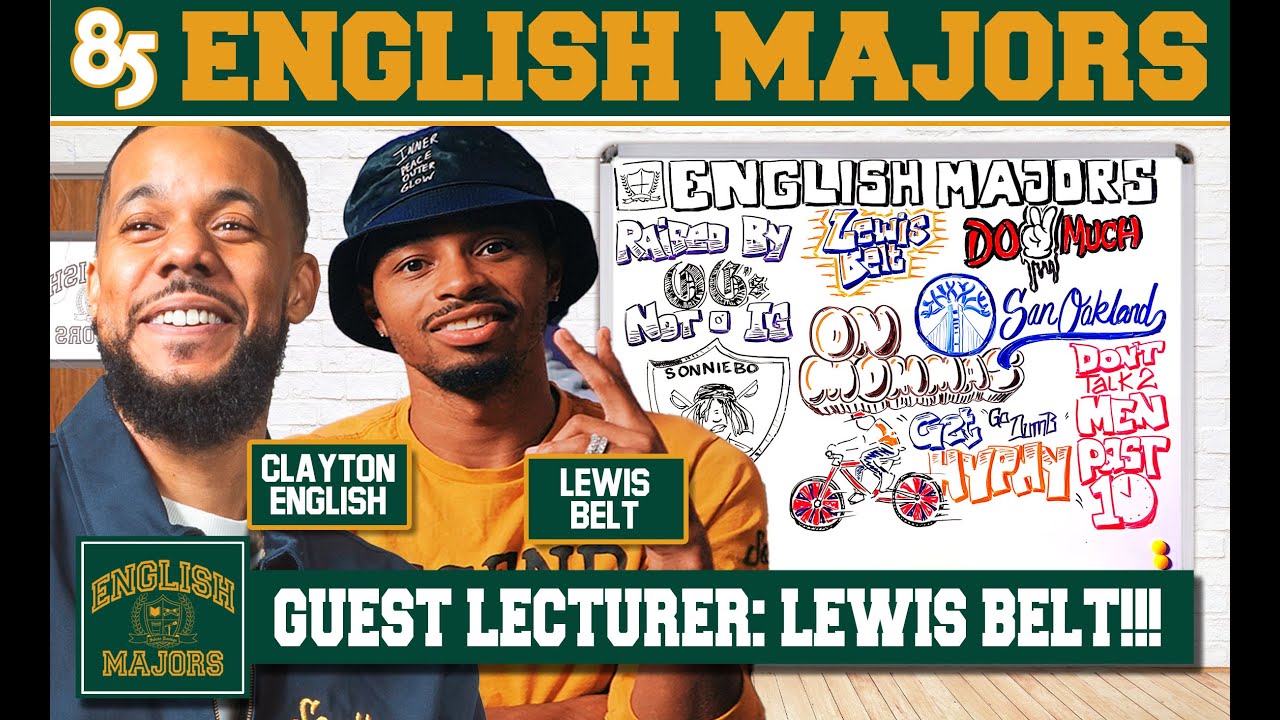 LEWIS BELT |  ENGLISH MAJORS | SEASON 2 | EP 034