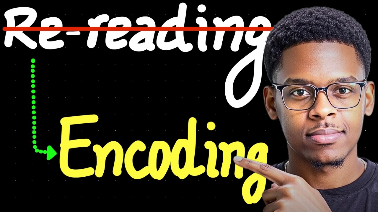 Re-Reading vs deep encoding | Which Actually Works?