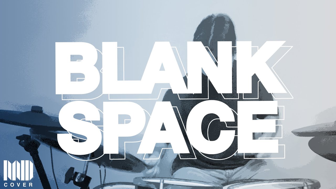 Taylor Swift - Blank Space (Taylor's Version) | Drum Cover