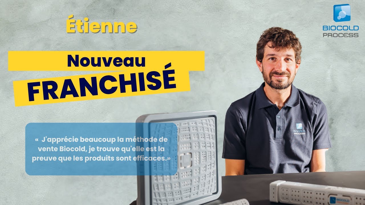 BIOCOLD PROCESS - LES FRANCHIS&Eacute;S - &Eacute;TIENNE
