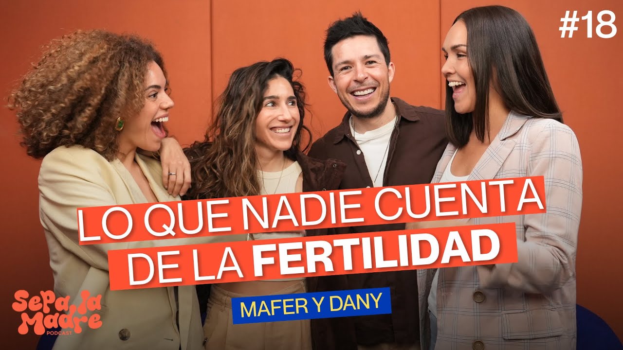 Fertilidad y reproducción asistida: la verdad que no te dicen | Sepa la Madre Ep. 18