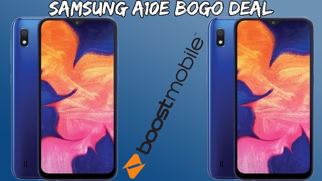 Samsung Galaxy A10e BOGO Deal Boost Mobile