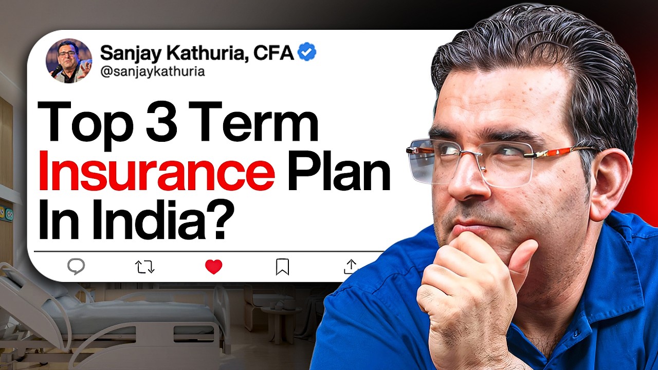 How to Find the Best Term Insurance Plan in 2025 ? | Sanjay Kathuria