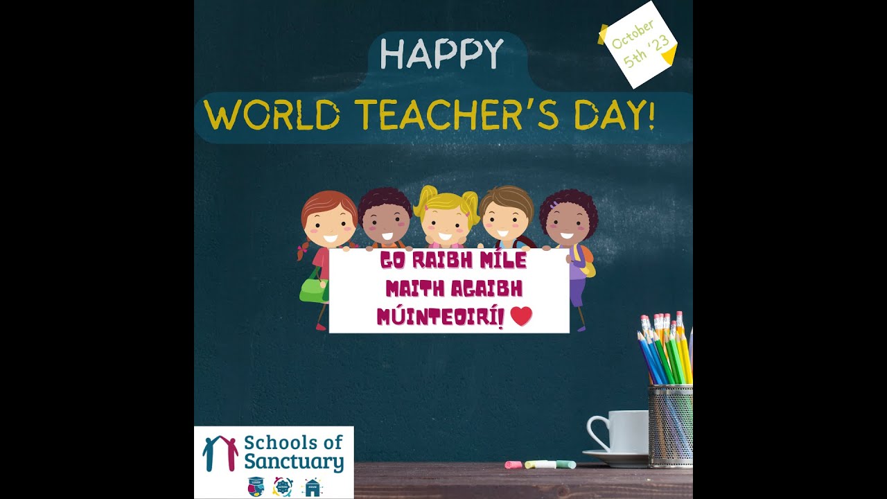 World Teacher's Day 2023- thank you from Sanctuary Ambassadors
