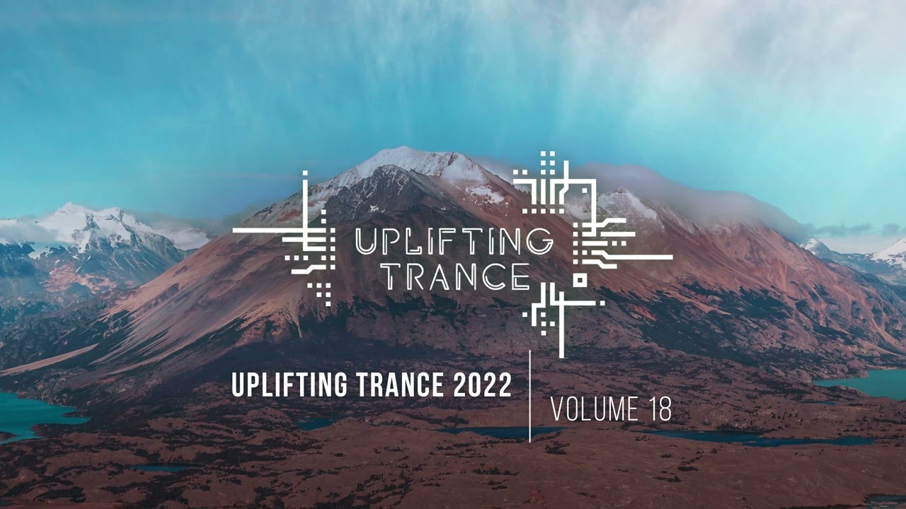 UPLIFTING TRANCE 2022 VOL. 18 [FULL SET]