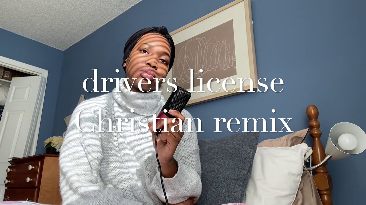 Drivers License by Olivia Rodrigo Remix (Christian Version)