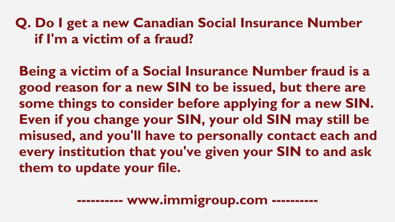 Do I get a new Canadian Social Insurance Number if I'm a victim of a fraud?