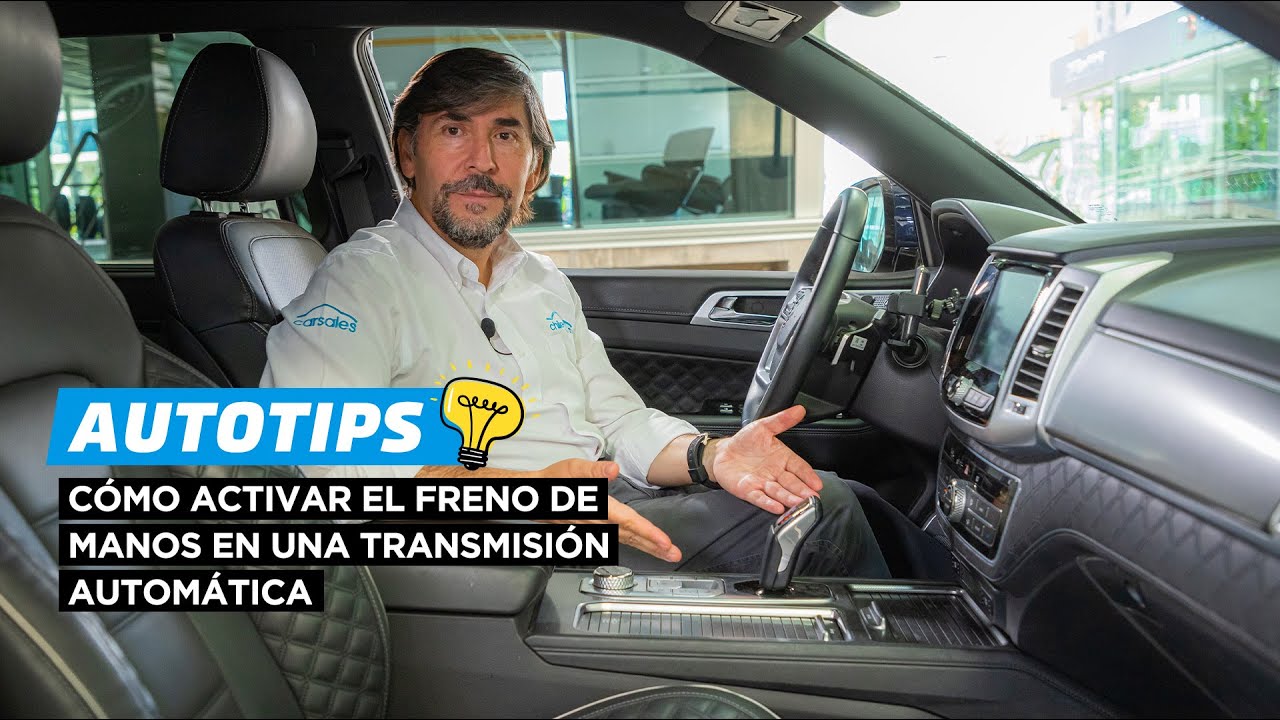 AutoTips 2 | Cómo activar el Freno de Manos en una transmisión automática 🙌🏻✅