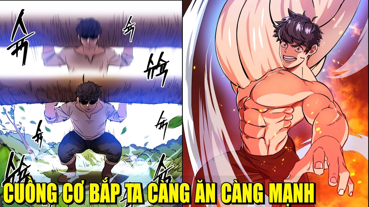 CUỒNG CƠ BẮP TA CÀNG ĂN CÀNG MẠNH | REVIEW PHIM TRUYỆN TRANH HAY