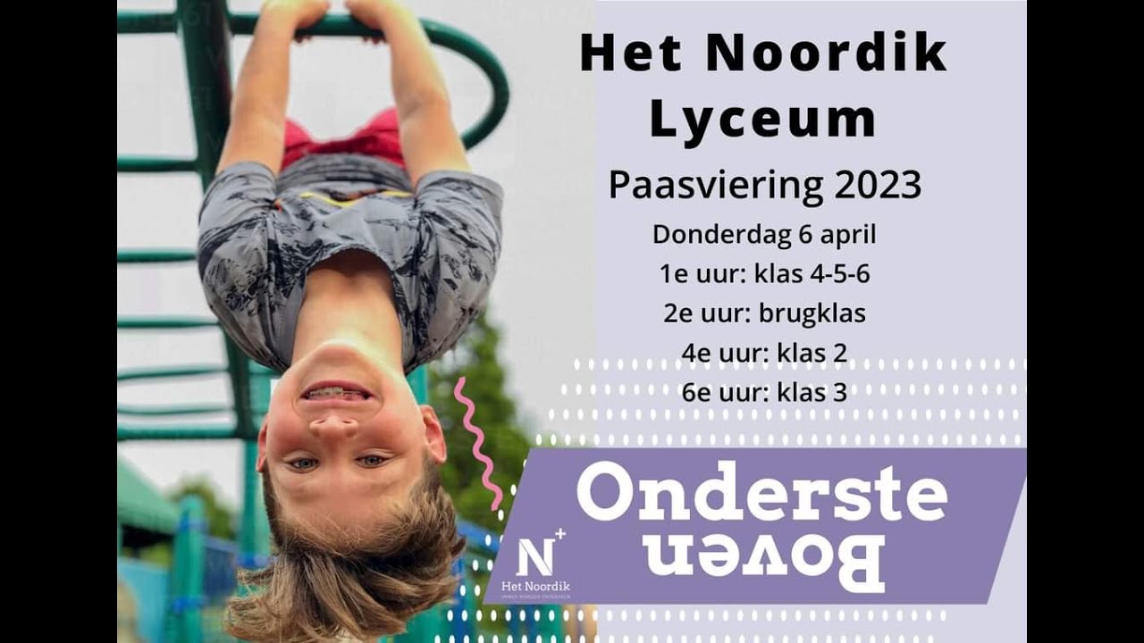 Paasviering Het Noordik Lyceum 2023
