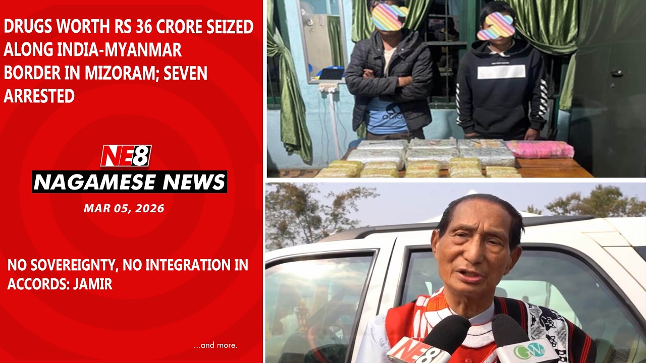 Nagamese News (NE8): Mar 05, 2026