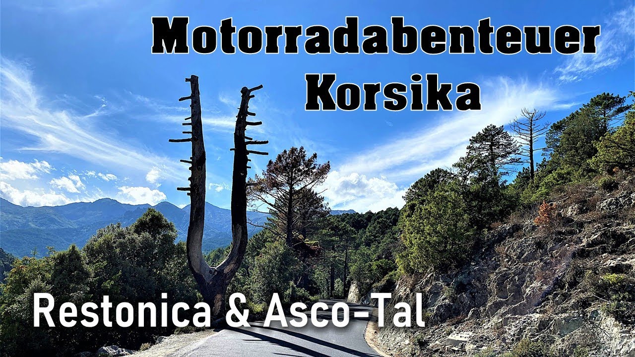 Motorradabenteuer Korsika // Restonica & Asco-Tal, 4/5