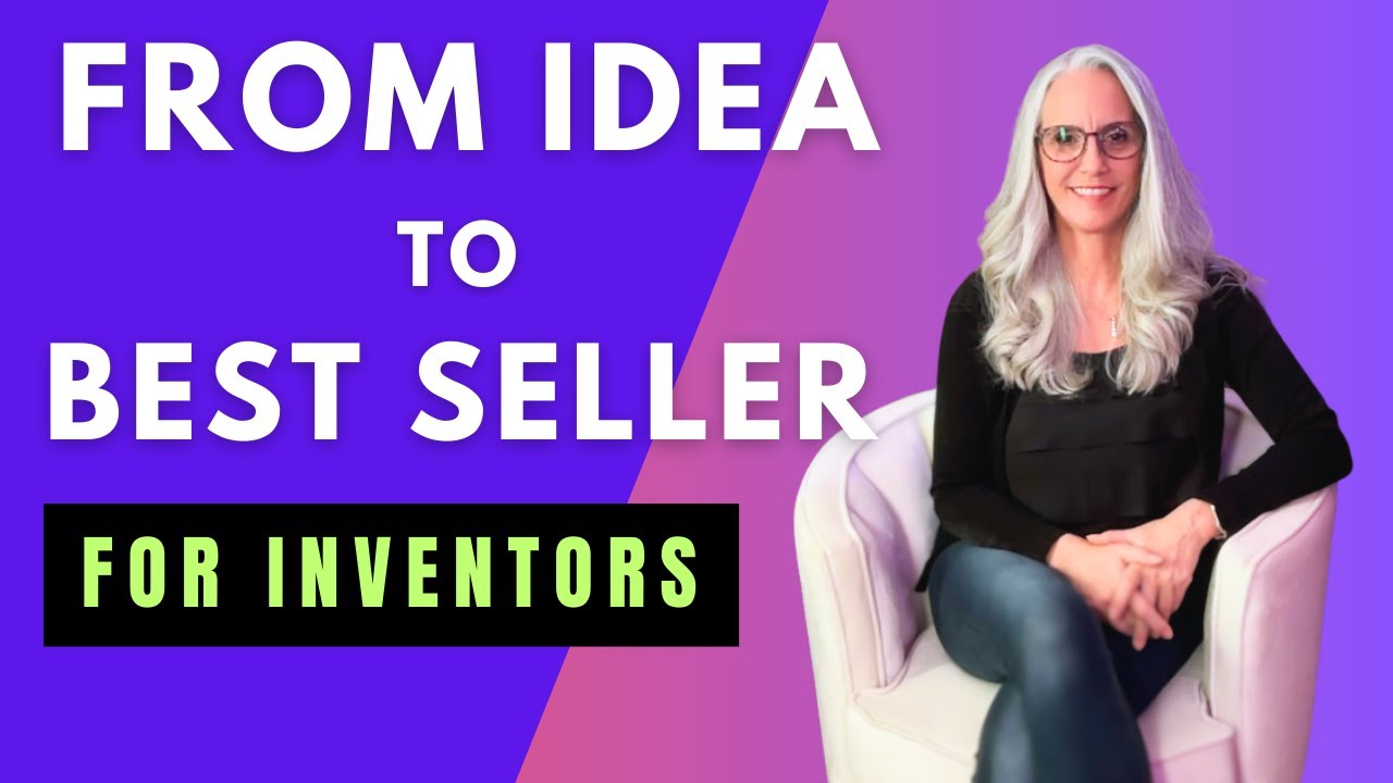 How to Turn Your Idea Into a Licensed Best Selling Product