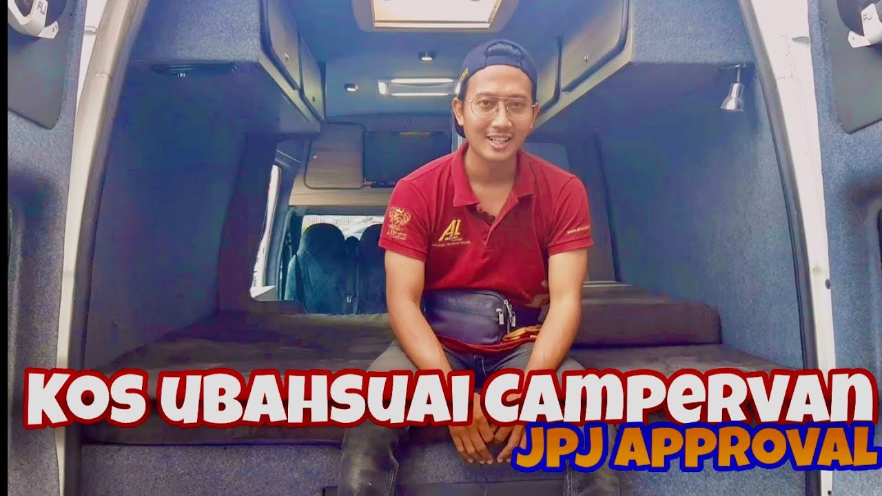 Berapa kos Ubahsuai Campervan? [Lulus JPJ] Keselamatan penumpang diutamakan