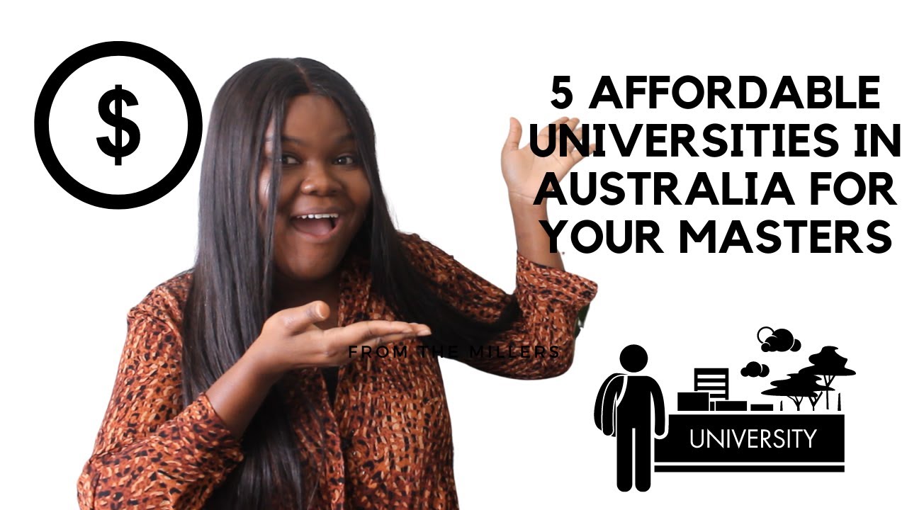 5 AFFORDABLE UNIVERSITIES IN AUSTRALIA FOR YOUR MASTERS