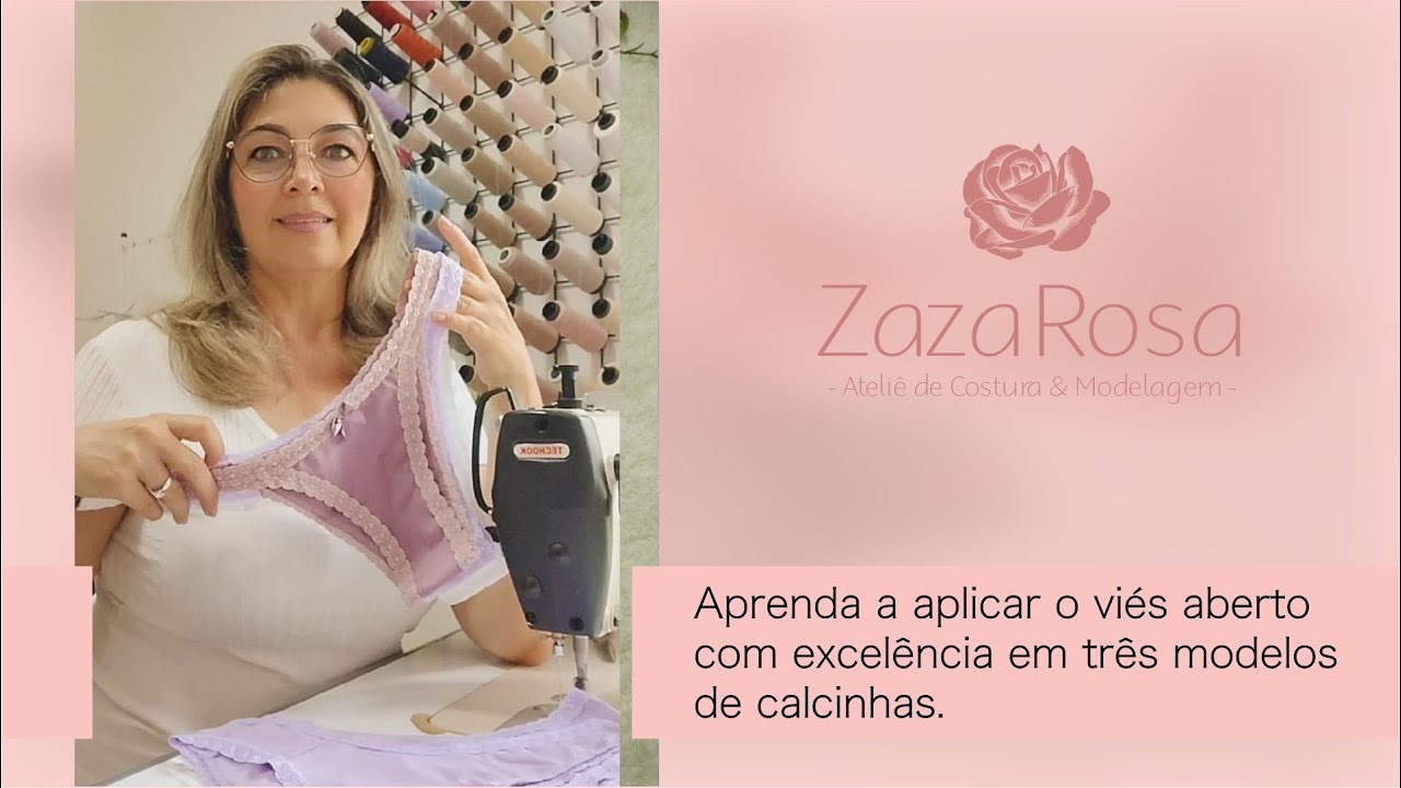 Aprenda a aplicar o viés aberto com excelência em três modelos de calcinhas.